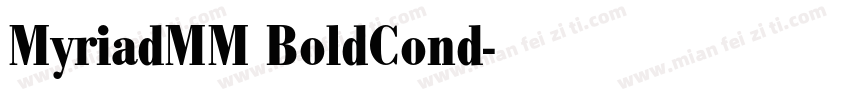 MyriadMM BoldCond字体转换